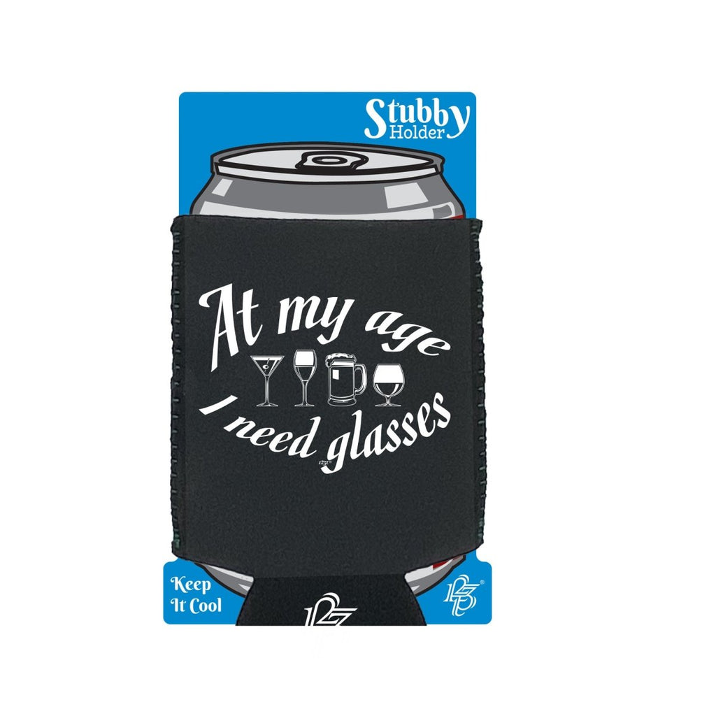 Alcohol Alcohol At My Age Need Glasses Beer Wine - Funny Novelty Stubby Holder With Base - 123t Australia | Funny T-Shirts Mugs Novelty Gifts