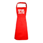 Alcohol Alcohol Drink Til You Want Me Beer - Funny Novelty Kitchen Adult Apron - 123t Australia | Funny T-Shirts Mugs Novelty Gifts