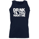 Alcohol Alcohol Drink Til You Want Me Beer - Funny Novelty Vest Singlet Unisex Tank Top - 123t Australia | Funny T-Shirts Mugs Novelty Gifts