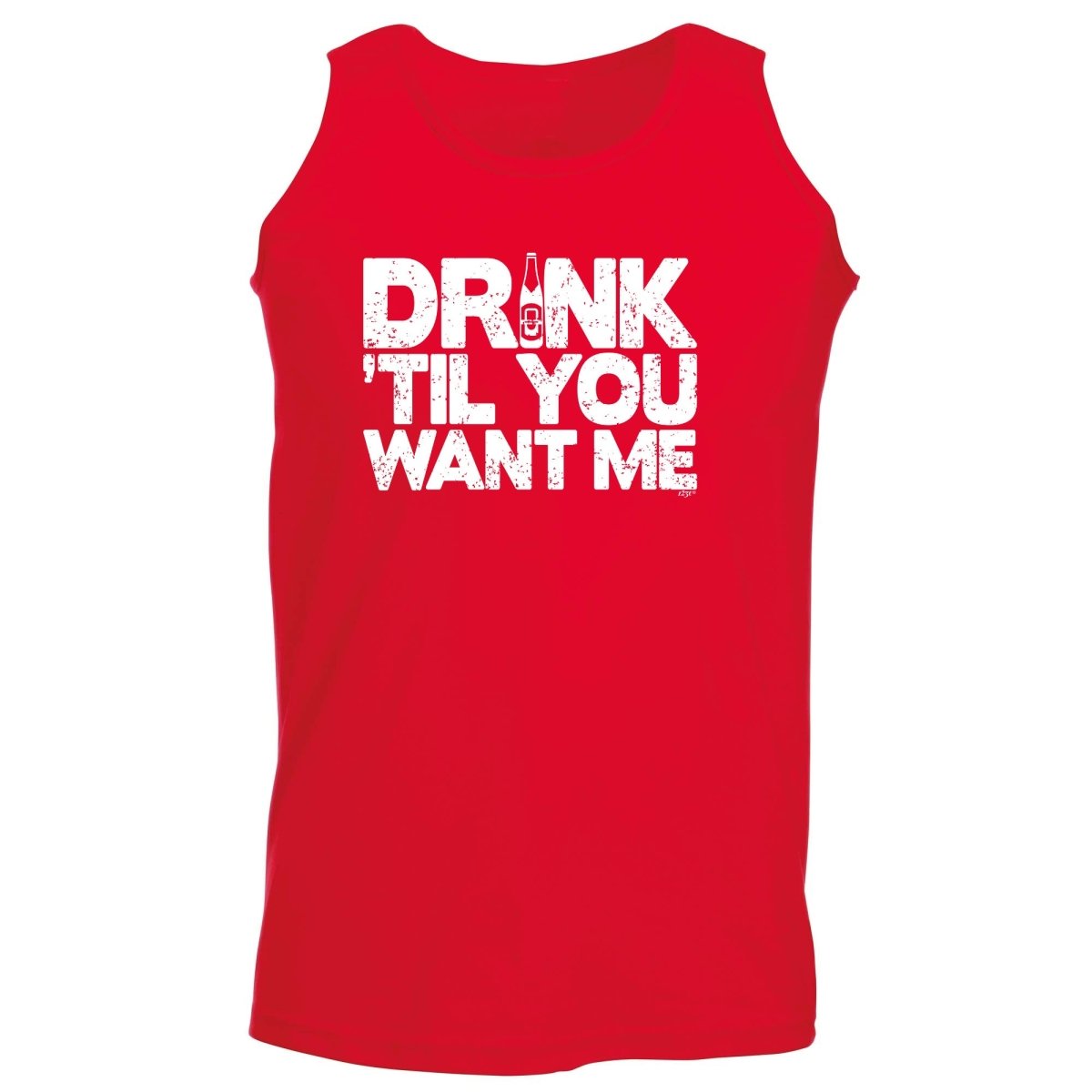 Alcohol Alcohol Drink Til You Want Me Beer - Funny Novelty Vest Singlet Unisex Tank Top - 123t Australia | Funny T-Shirts Mugs Novelty Gifts