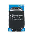 Alcohol Alcohol Drink Wine Because Punching - Funny Novelty Stubby Holder With Base - 123t Australia | Funny T-Shirts Mugs Novelty Gifts