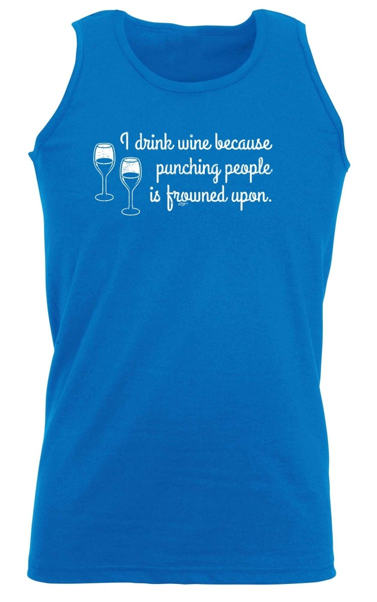 Alcohol Alcohol Drink Wine Because Punching - Funny Novelty Vest Singlet Unisex Tank Top - 123t Australia | Funny T-Shirts Mugs Novelty Gifts