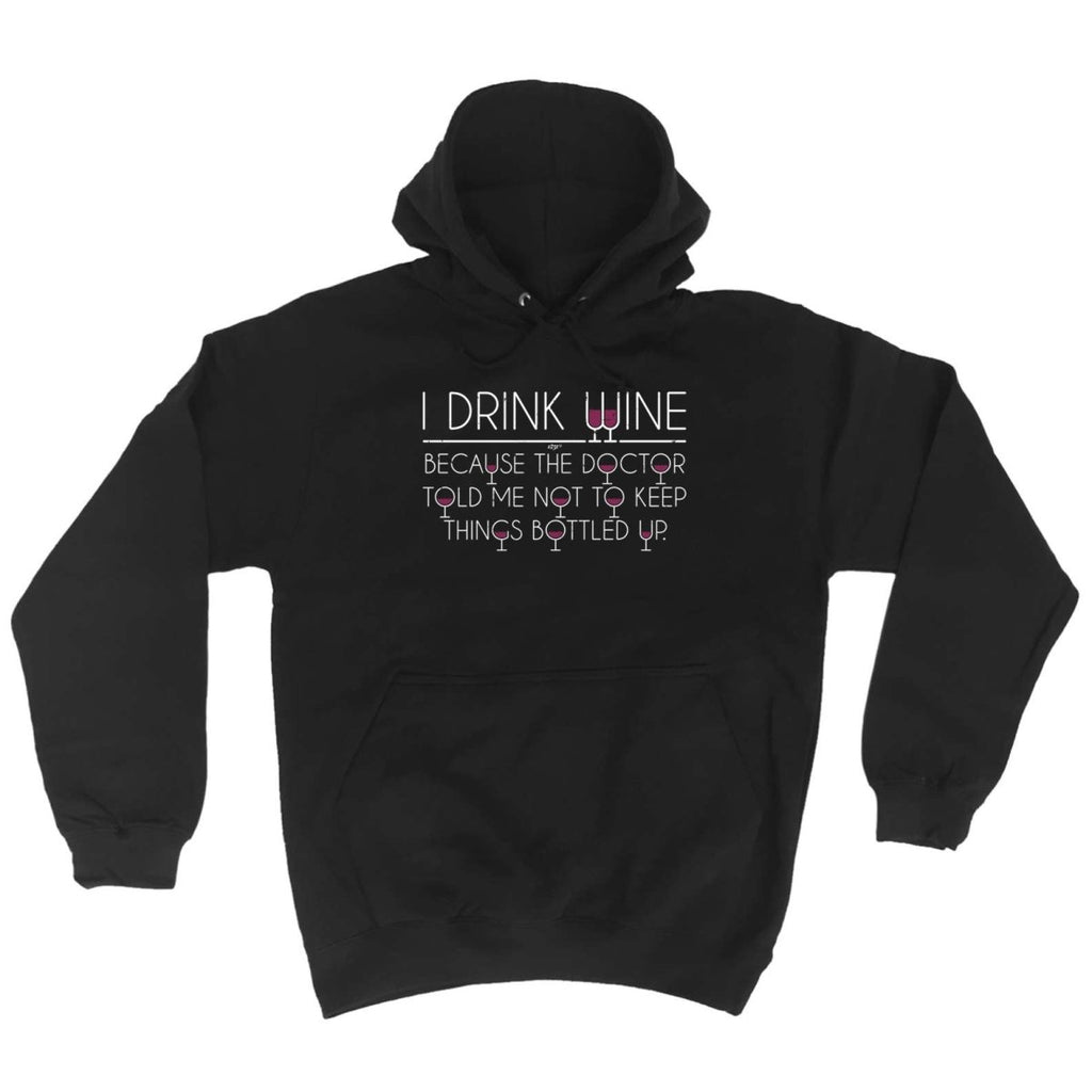 Alcohol Alcohol Drink Wine Doctor Bottled Up - Funny Novelty Hoodies Hoodie - 123t Australia | Funny T-Shirts Mugs Novelty Gifts