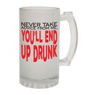 Alcohol Alcohol Frosted Glass Beer Stein - Never Take Advice Drunk - Funny Novelty Birthday - 123t Australia | Funny T-Shirts Mugs Novelty Gifts