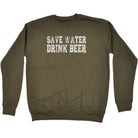 Alcohol Alcohol Save Water Drink Beer - Funny Novelty Sweatshirt - 123t Australia | Funny T-Shirts Mugs Novelty Gifts