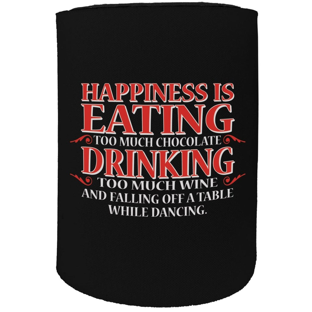 Alcohol Alcohol Stubby Holder - Happiness Eating Drinking Too Much - Funny Novelty Birthday Gift Joke Beer - 123t Australia | Funny T-Shirts Mugs Novelty Gifts
