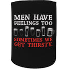 Alcohol Alcohol Stubby Holder - Men Have Feelings Too Beer Wine - Funny Novelty Birthday Gift Joke Beer - 123t Australia | Funny T-Shirts Mugs Novelty Gifts