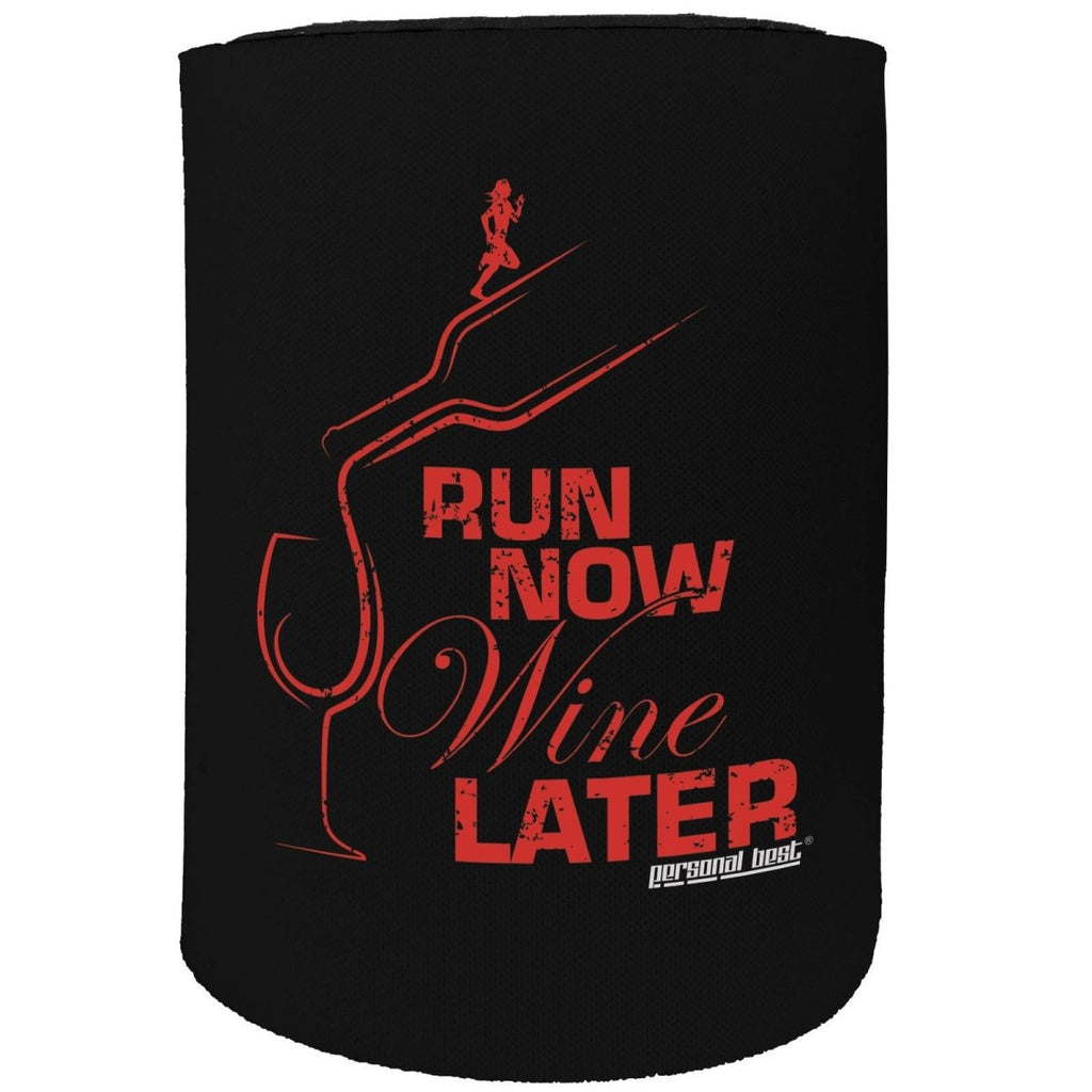 Alcohol Alcohol Stubby Holder - Run Now Wine Later - Funny Novelty Birthday Gift Joke Beer Can Bottle - 123t Australia | Funny T-Shirts Mugs Novelty Gifts