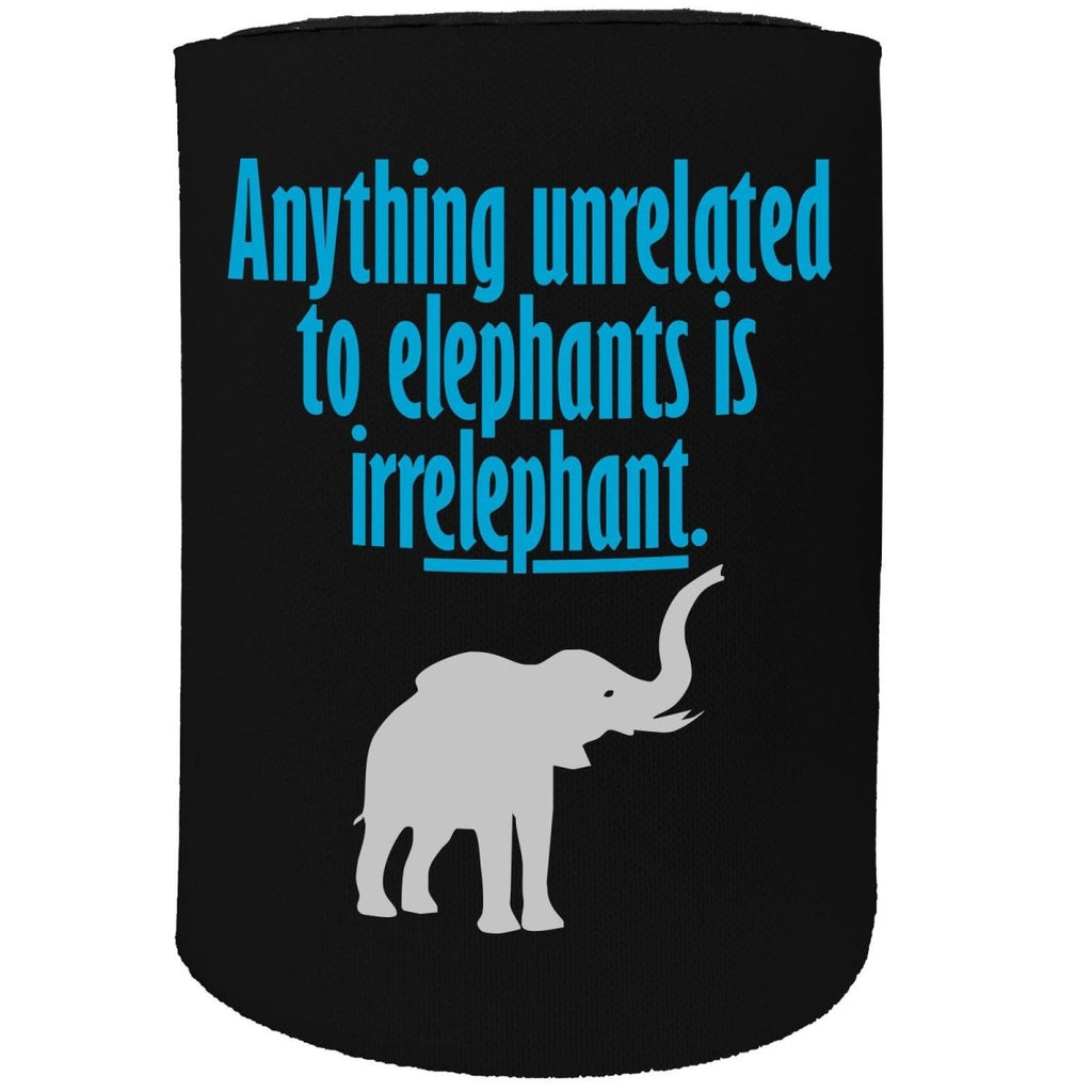 Alcohol Animal Stubby Holder - Anything Elephant - Funny Novelty Birthday Gift Joke Beer Can Bottle - 123t Australia | Funny T-Shirts Mugs Novelty Gifts