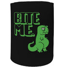 Alcohol Animal Stubby Holder - Bite Me Dinosaur T Rex - Funny Novelty Birthday Gift Joke Beer Can Bottle - 123t Australia | Funny T-Shirts Mugs Novelty Gifts