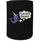 Alcohol Animal Stubby Holder - I Am Not Unicorn Dolphin - Funny Novelty Birthday Gift Joke Beer Can Bottle - 123t Australia | Funny T-Shirts Mugs Novelty Gifts