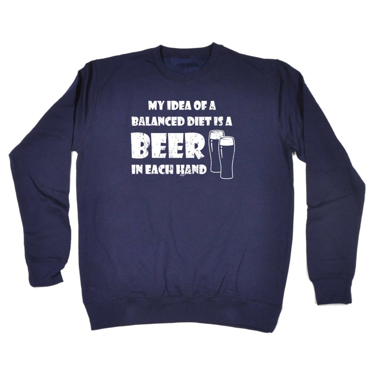Alcohol Balanced Diet Is A Beer Each Hand - Funny Novelty Sweatshirt - 123t Australia | Funny T-Shirts Mugs Novelty Gifts