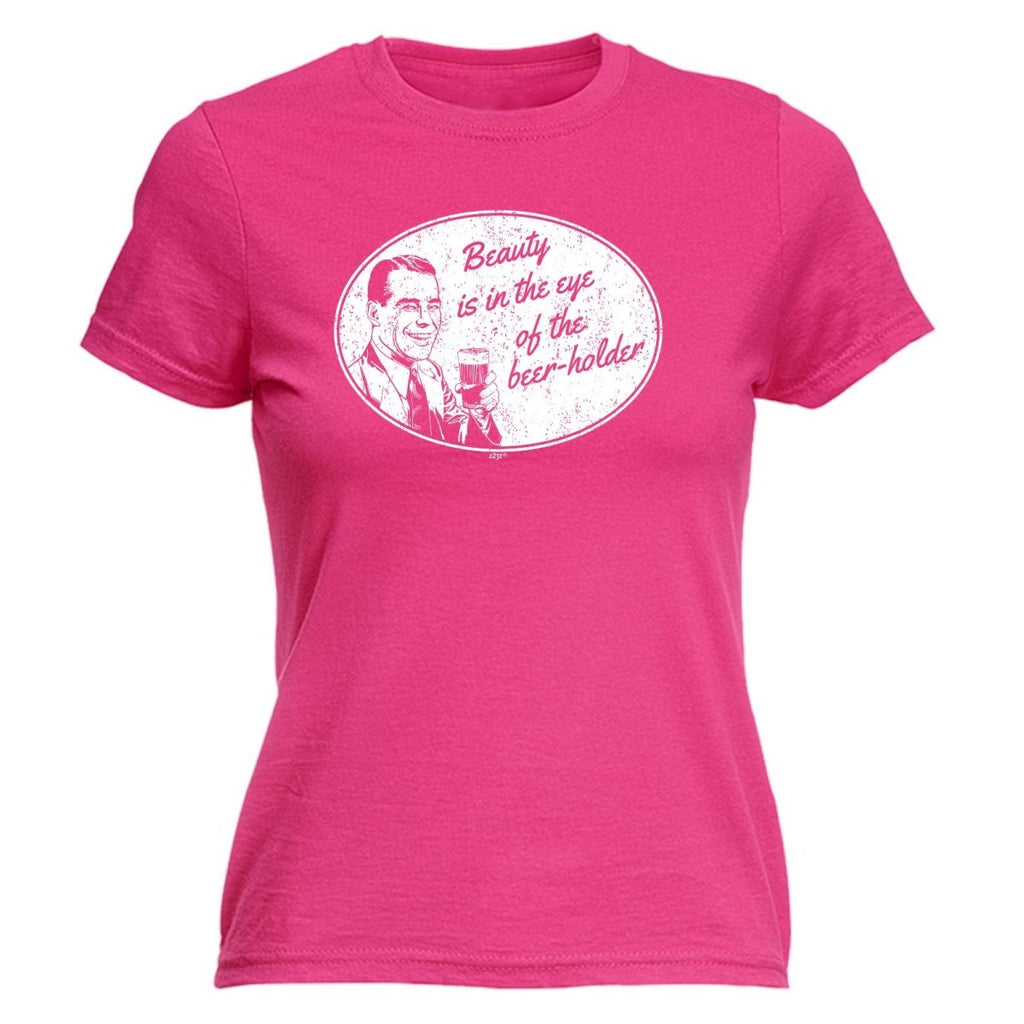 Alcohol Beauty Eye Beer Holder - Funny Novelty Womens T-Shirt T Shirt Tshirt - 123t Australia | Funny T-Shirts Mugs Novelty Gifts
