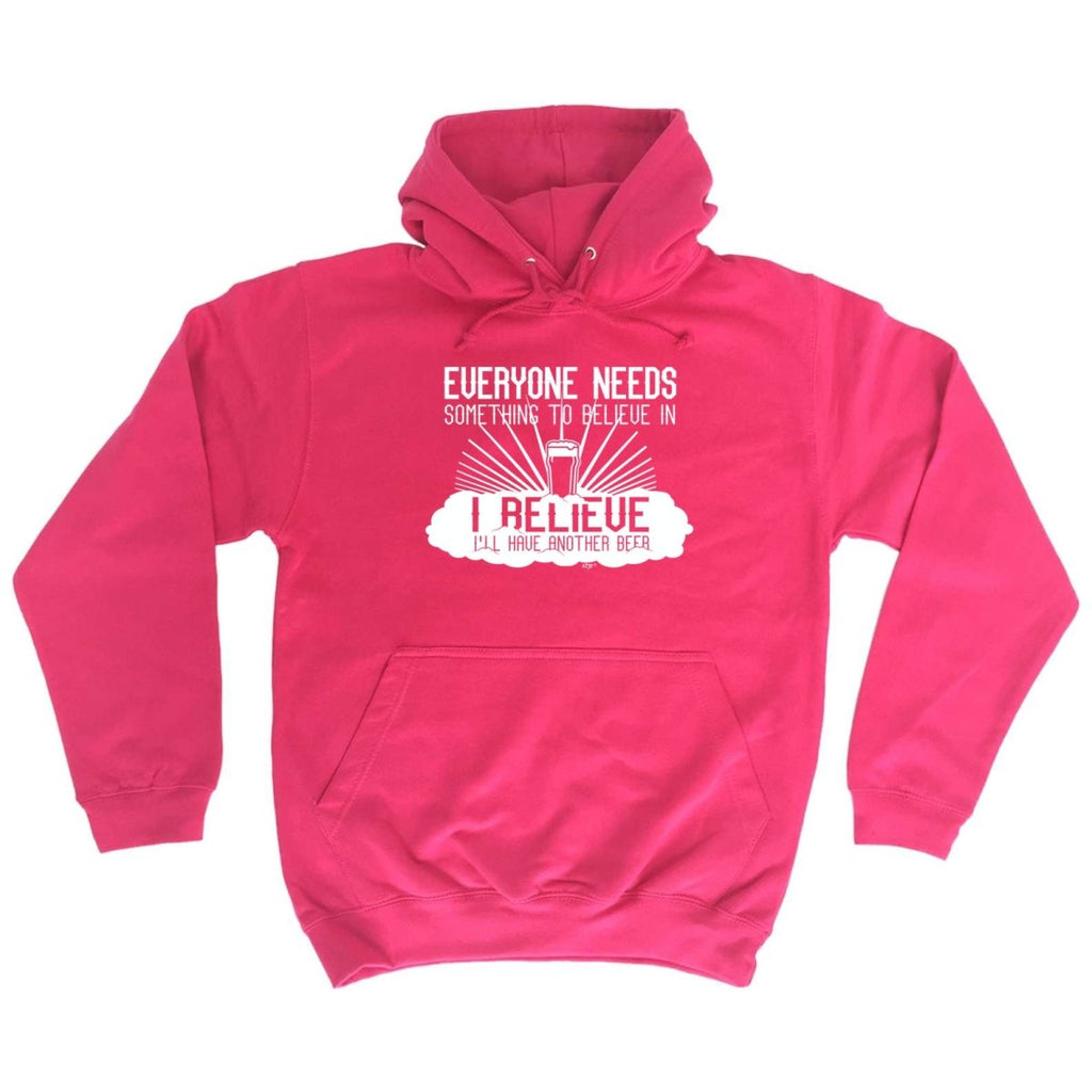 Alcohol Beer Everyone Needs Something - Funny Novelty Hoodies Hoodie - 123t Australia | Funny T-Shirts Mugs Novelty Gifts