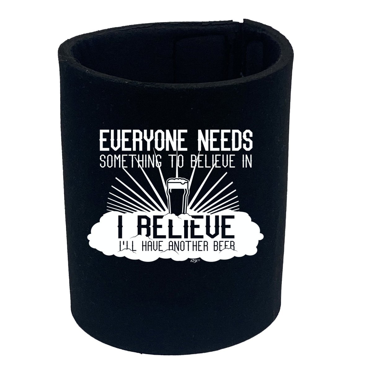 Alcohol Beer Everyone Needs Something - Funny Novelty Stubby Holder - 123t Australia | Funny T-Shirts Mugs Novelty Gifts