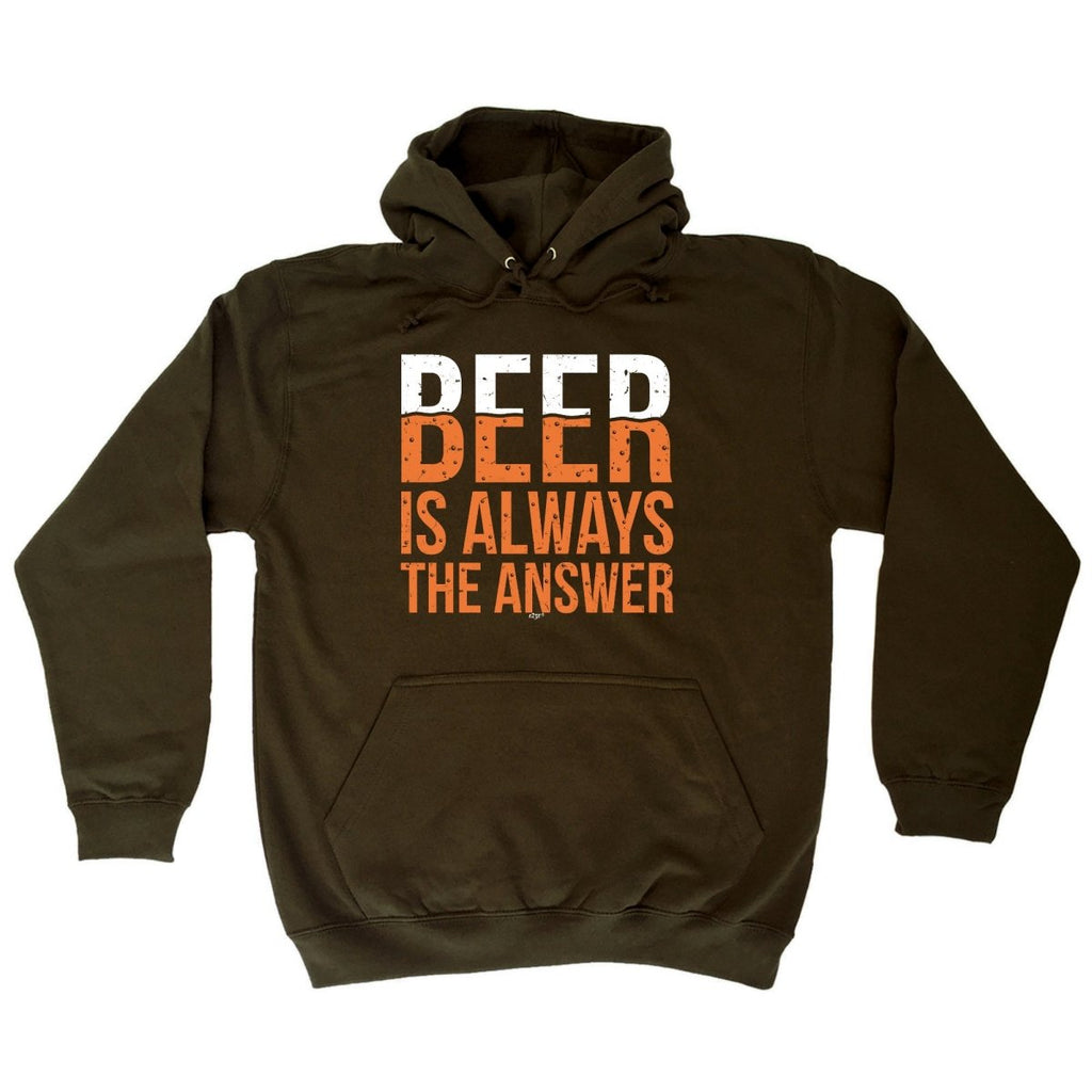 Alcohol Beer Is Always The Answer - Funny Novelty Hoodies Hoodie - 123t Australia | Funny T-Shirts Mugs Novelty Gifts