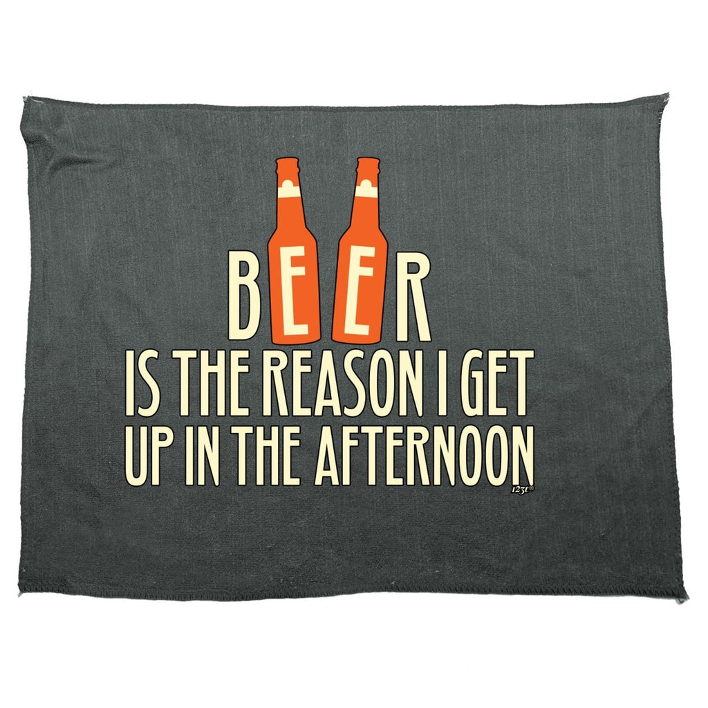 Alcohol Beer Is The Reason Get Up In The Afternoon - Funny Novelty Soft Sport Microfiber Towel - 123t Australia | Funny T-Shirts Mugs Novelty Gifts
