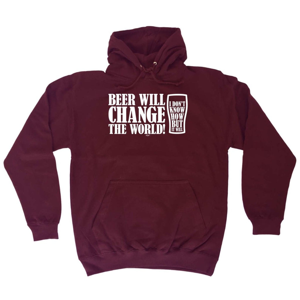 Alcohol Beer Will Change The World - Funny Novelty Hoodies Hoodie - 123t Australia | Funny T-Shirts Mugs Novelty Gifts