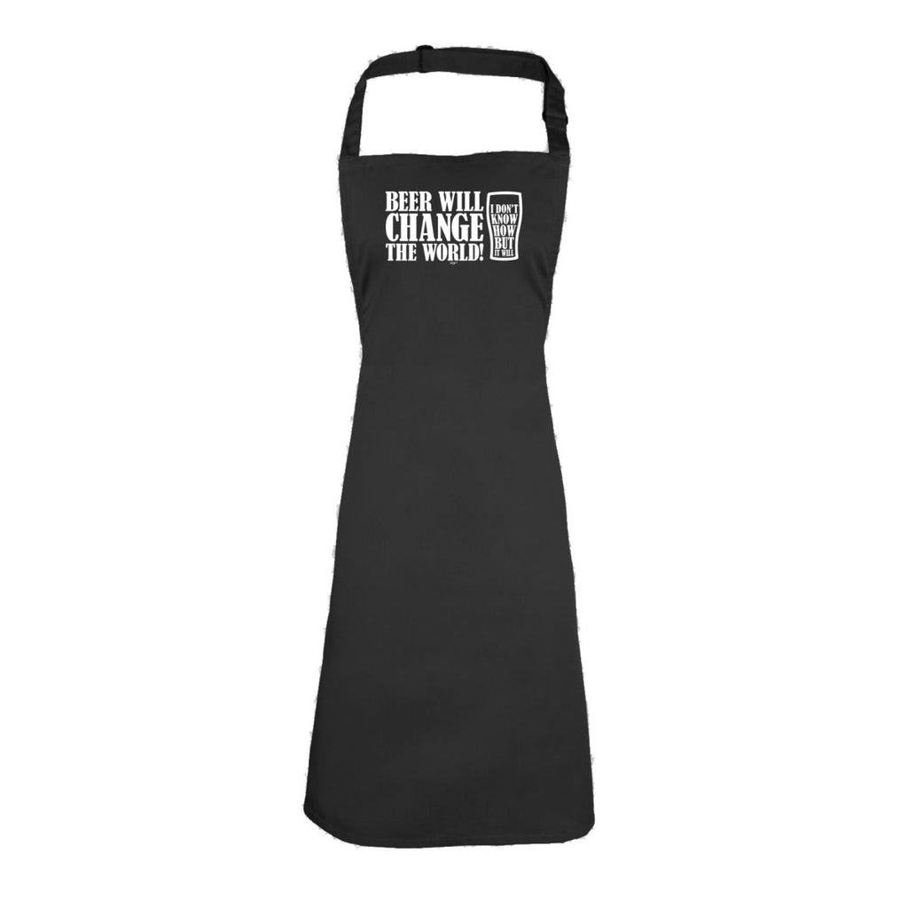 Alcohol Beer Will Change The World - Funny Novelty Kitchen Adult Apron - 123t Australia | Funny T-Shirts Mugs Novelty Gifts