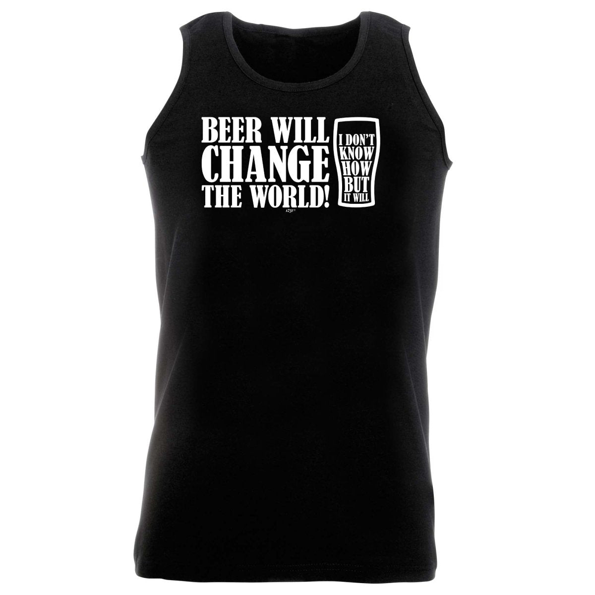Alcohol Beer Will Change The World - Funny Novelty Vest Singlet Unisex Tank Top - 123t Australia | Funny T-Shirts Mugs Novelty Gifts