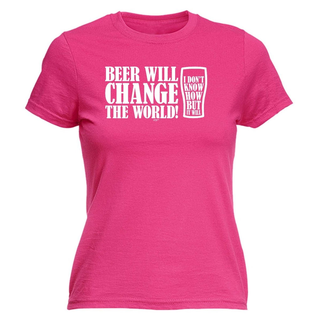 Alcohol Beer Will Change The World - Funny Novelty Womens T-Shirt T Shirt Tshirt - 123t Australia | Funny T-Shirts Mugs Novelty Gifts