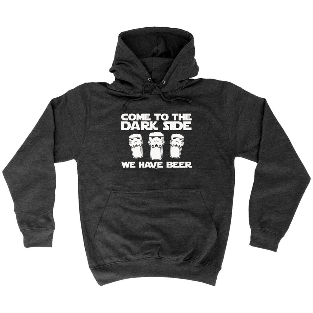 Alcohol Beers Come To The Dark Side - Funny Novelty Hoodies Hoodie - 123t Australia | Funny T-Shirts Mugs Novelty Gifts