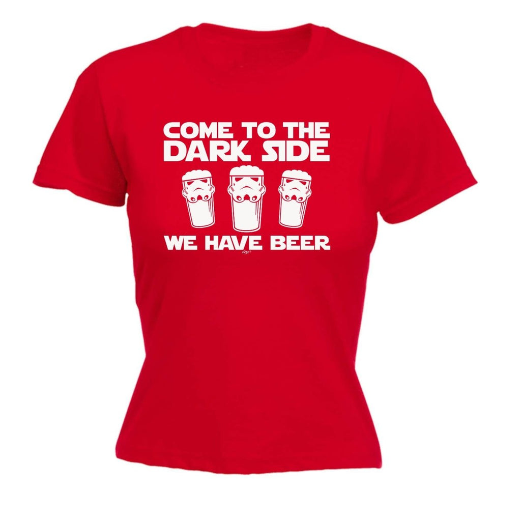 Alcohol Beers Come To The Dark Side - Funny Novelty Womens T-Shirt T Shirt Tshirt - 123t Australia | Funny T-Shirts Mugs Novelty Gifts