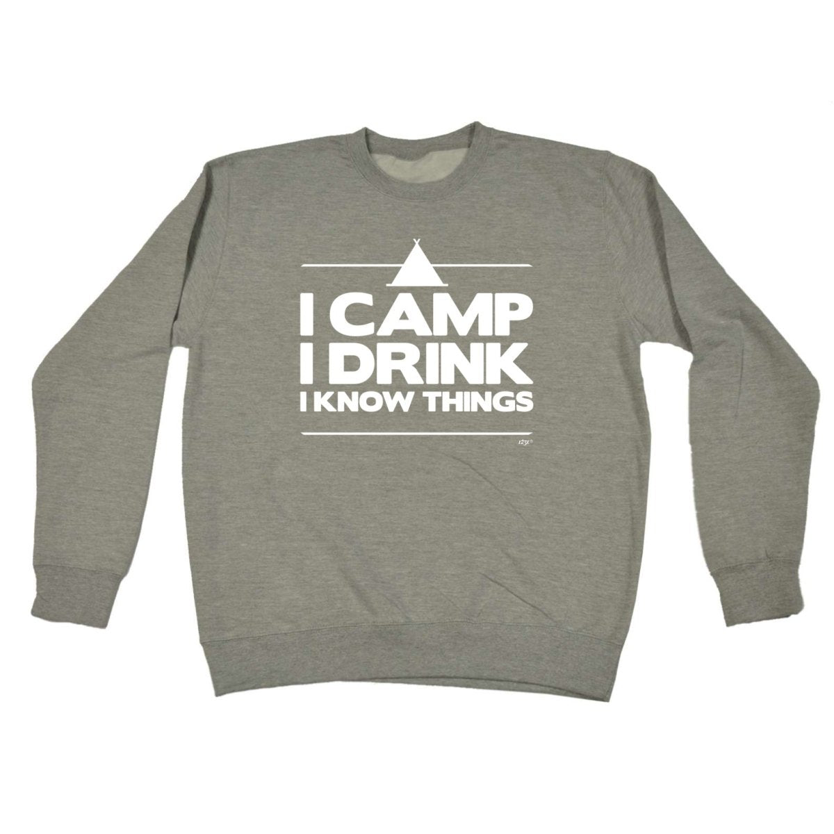 Alcohol Camping Camp Drink Know Things - Funny Novelty Sweatshirt - 123t Australia | Funny T-Shirts Mugs Novelty Gifts