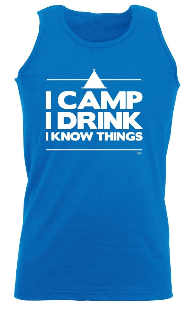 Alcohol Camping Camp Drink Know Things - Funny Novelty Vest Singlet Unisex Tank Top - 123t Australia | Funny T-Shirts Mugs Novelty Gifts
