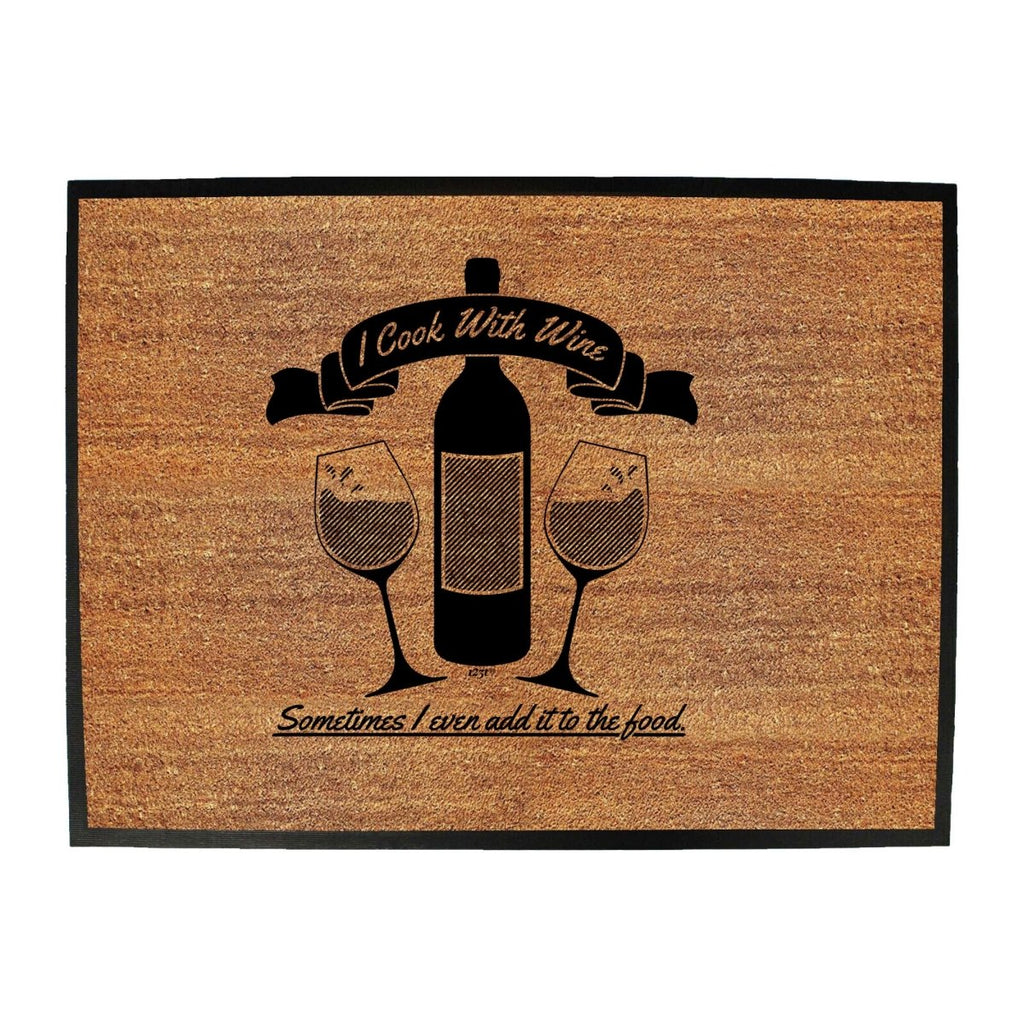 Alcohol Cook With Wine - Funny Novelty Doormat Man Cave Floor mat - 123t Australia | Funny T-Shirts Mugs Novelty Gifts