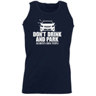 Alcohol Dont Drink And Park - Funny Novelty Vest Singlet Unisex Tank Top - 123t Australia | Funny T-Shirts Mugs Novelty Gifts
