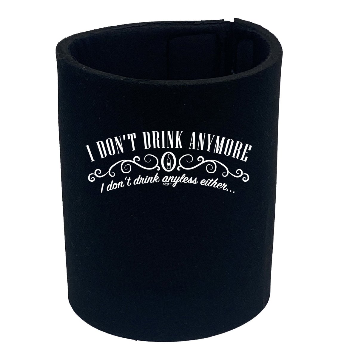 Alcohol Dont Drink Anymore Anyless - Funny Novelty Stubby Holder - 123t Australia | Funny T-Shirts Mugs Novelty Gifts