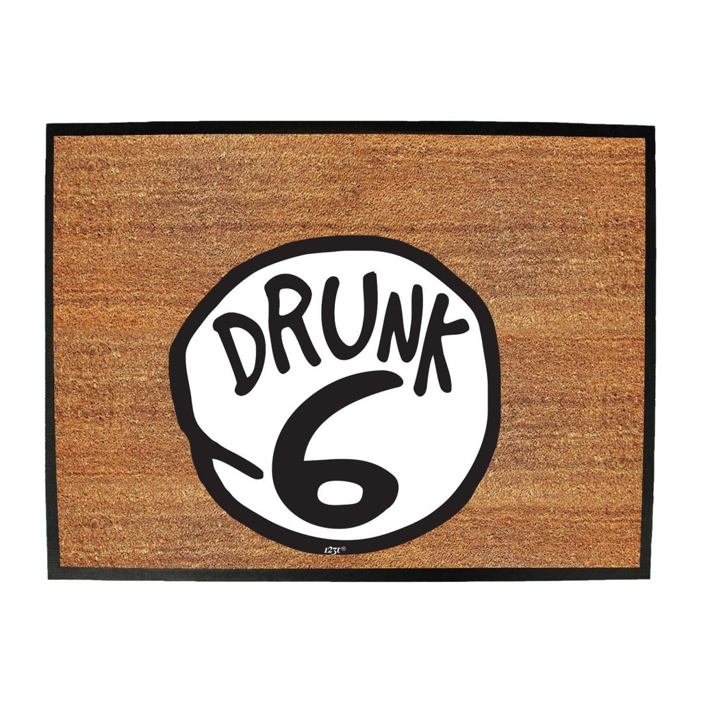 Alcohol Drunk 6 - Funny Novelty Doormat Man Cave Floor mat - 123t Australia | Funny T-Shirts Mugs Novelty Gifts