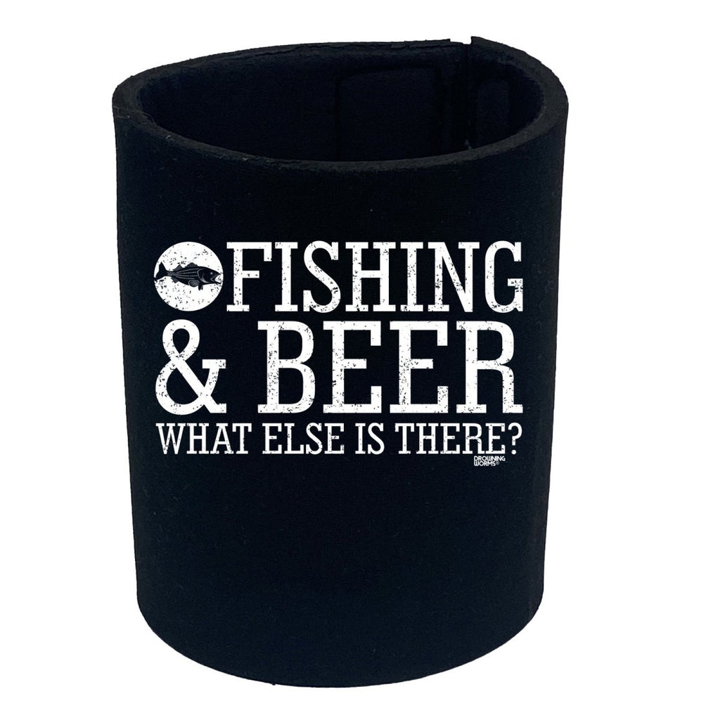 Alcohol Dw Fishing And Beer What Else Is There - Funny Novelty Stubby Holder - 123t Australia | Funny T-Shirts Mugs Novelty Gifts