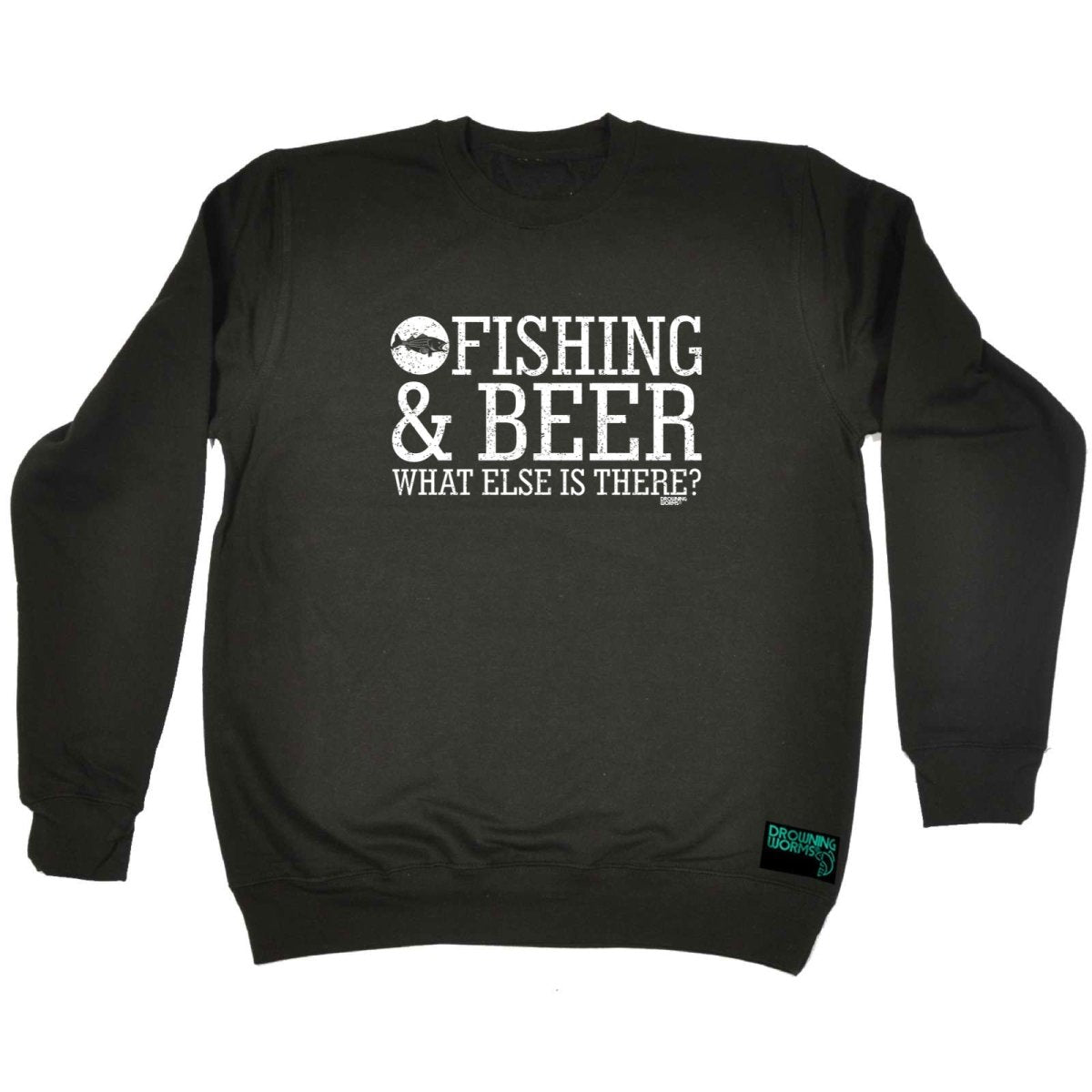 Alcohol Dw Fishing And Beer What Else Is There - Funny Novelty Sweatshirt - 123t Australia | Funny T-Shirts Mugs Novelty Gifts