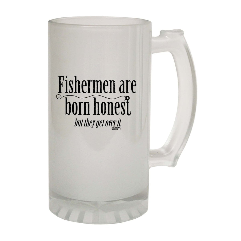 Alcohol Fishing Dw Fishermen Are Born Honest - Funny Novelty Beer Stein - 123t Australia | Funny T-Shirts Mugs Novelty Gifts