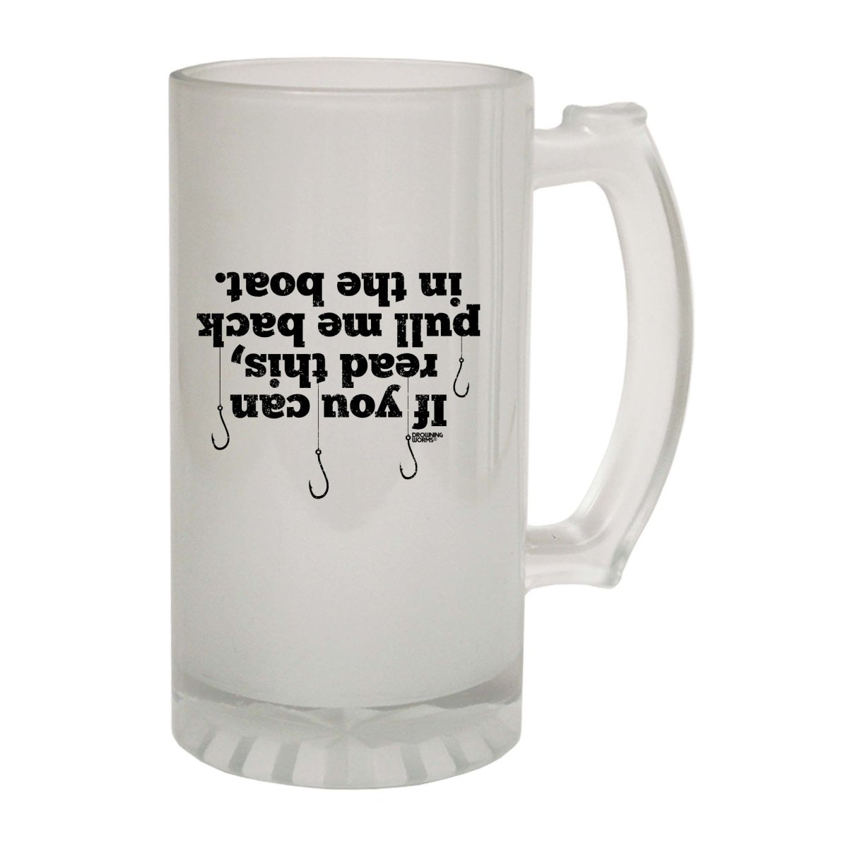 Alcohol Fishing Dw If You Can Read This Pull Me Back In The Boat - Funny Novelty Beer Stein - 123t Australia | Funny T-Shirts Mugs Novelty Gifts