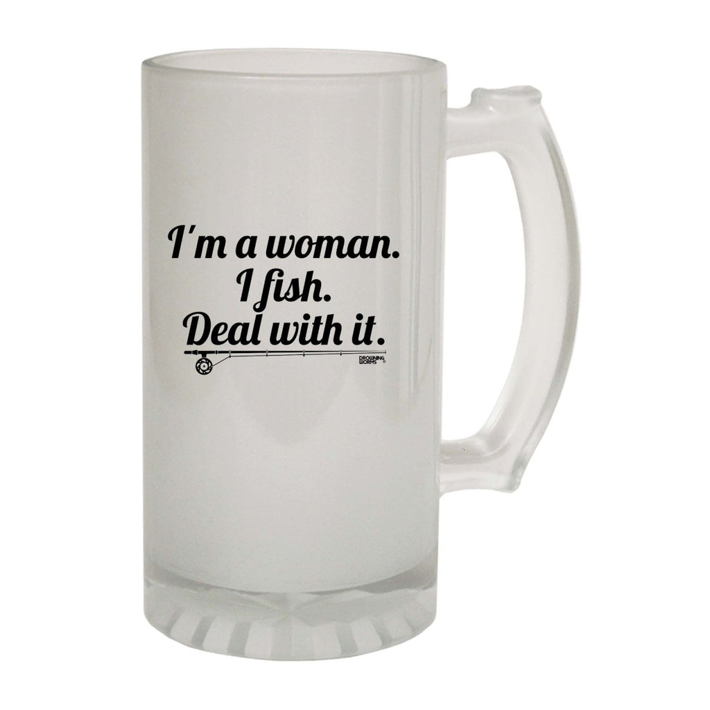 Alcohol Fishing Dw Im A Woman I Fish Deal - Funny Novelty Beer Stein - 123t Australia | Funny T-Shirts Mugs Novelty Gifts