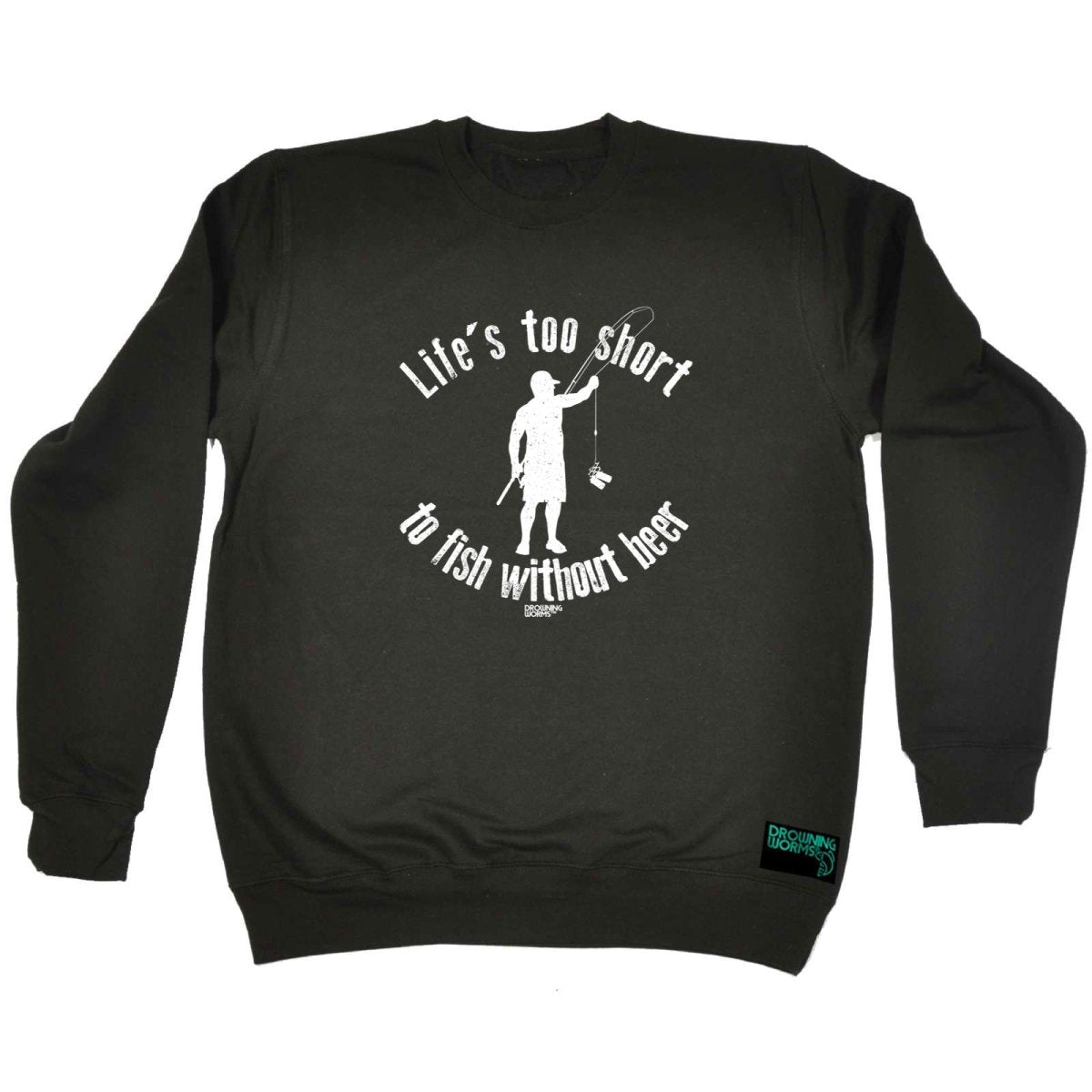 Alcohol Fishing Dw Lifes Too Short To Fish Without Beer - Funny Novelty Sweatshirt - 123t Australia | Funny T-Shirts Mugs Novelty Gifts