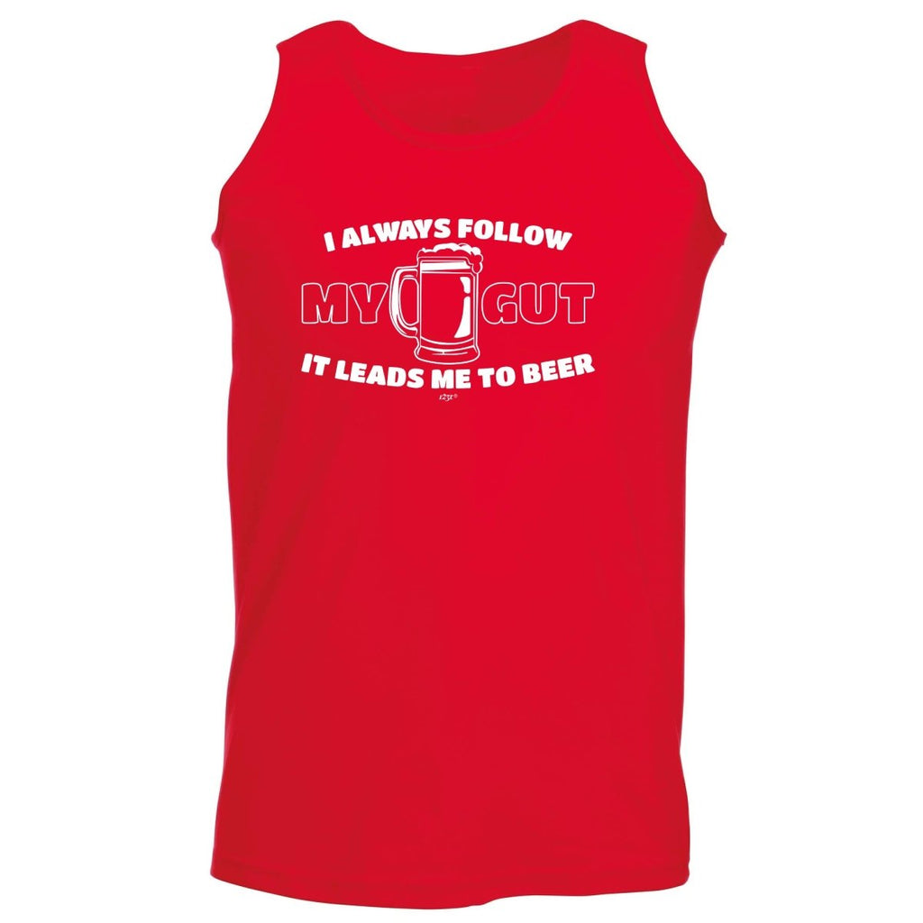 Alcohol Follow My Gut It Leads Me To Beer - Funny Novelty Vest Singlet Unisex Tank Top - 123t Australia | Funny T-Shirts Mugs Novelty Gifts