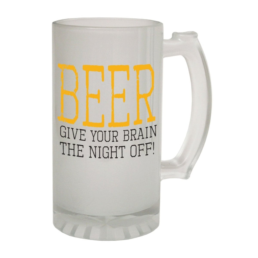 Alcohol Frosted Glass Beer Stein - Beer Brain Night Off - Funny Novelty Birthday - 123t Australia | Funny T-Shirts Mugs Novelty Gifts