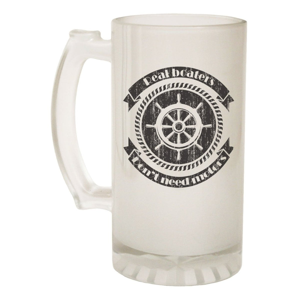 Alcohol Frosted Glass Beer Stein - Boaters Dont Need Motors - Funny Novelty Birthday - 123t Australia | Funny T-Shirts Mugs Novelty Gifts