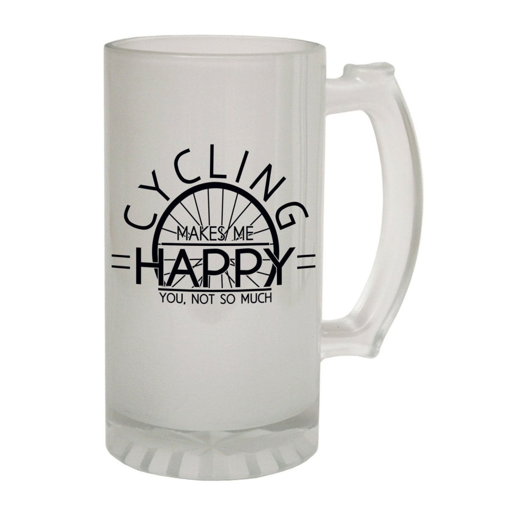 Alcohol Frosted Glass Beer Stein - Cycling Makes Me Happy - Funny Novelty Birthday - 123t Australia | Funny T-Shirts Mugs Novelty Gifts