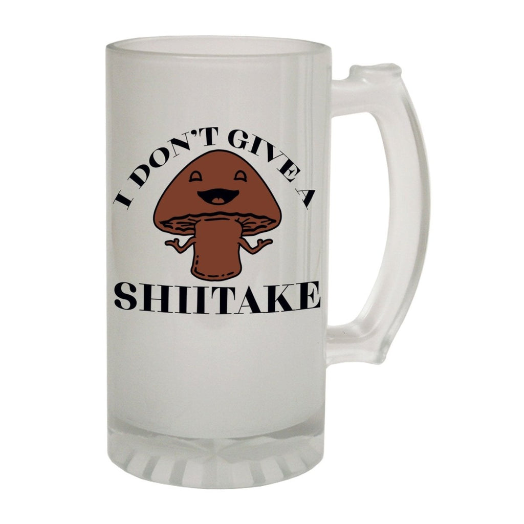 Alcohol Frosted Glass Beer Stein - Dont Give Shiitake Pun Geek - Funny Novelty Birthday - 123t Australia | Funny T-Shirts Mugs Novelty Gifts