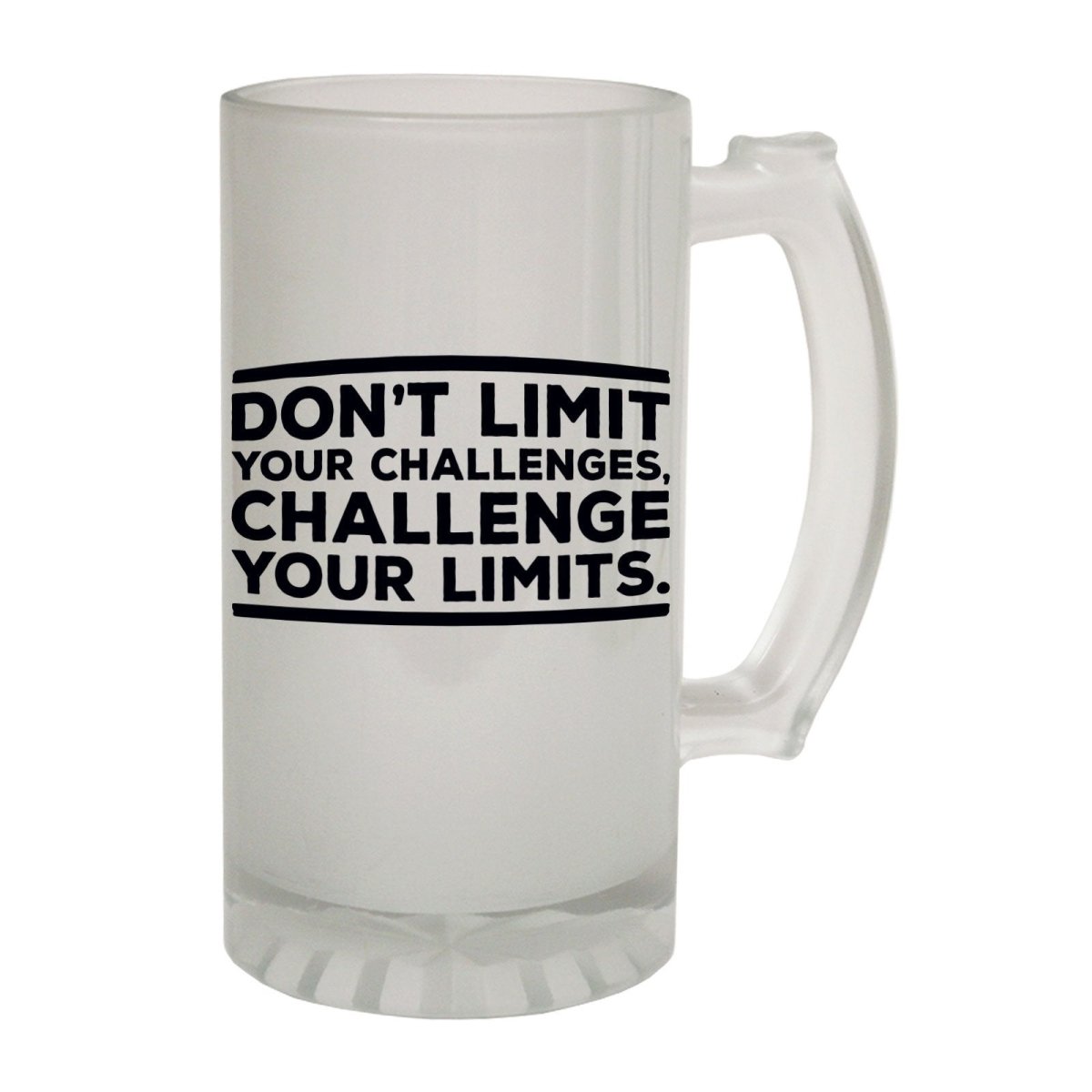 Alcohol Frosted Glass Beer Stein - Dont Limit Challenges - Funny Novelty Birthday - 123t Australia | Funny T-Shirts Mugs Novelty Gifts
