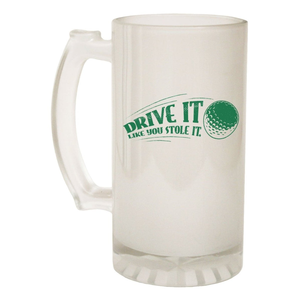 Alcohol Frosted Glass Beer Stein - Drive It Stole It Golfing - Funny Novelty Birthday - 123t Australia | Funny T-Shirts Mugs Novelty Gifts
