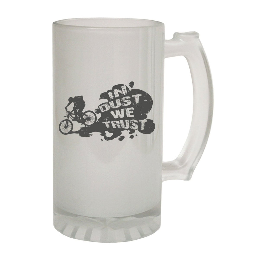 Alcohol Frosted Glass Beer Stein - Dust We Trust Cycling - Funny Novelty Birthday - 123t Australia | Funny T-Shirts Mugs Novelty Gifts
