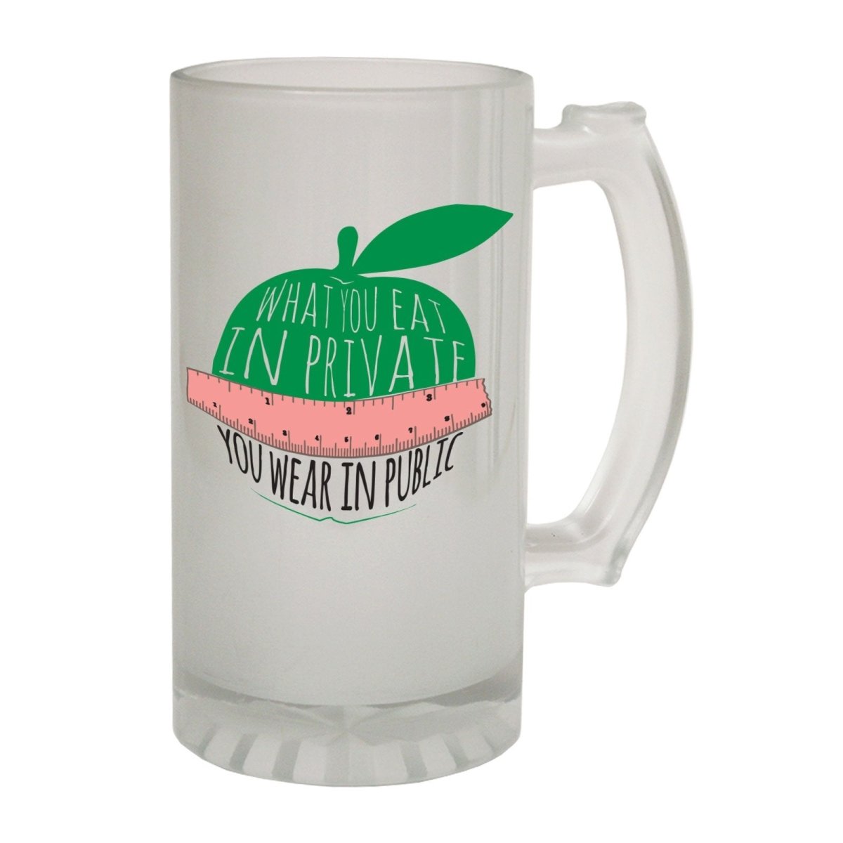 Alcohol Frosted Glass Beer Stein - Eat Private Wear Public - Funny Novelty Birthday - 123t Australia | Funny T-Shirts Mugs Novelty Gifts