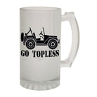 Alcohol Frosted Glass Beer Stein - Go Topless Riding - Funny Novelty Birthday - 123t Australia | Funny T-Shirts Mugs Novelty Gifts