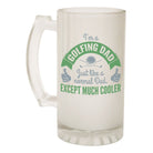 Alcohol Frosted Glass Beer Stein - Golfing Dad Golf - Funny Novelty Birthday - 123t Australia | Funny T-Shirts Mugs Novelty Gifts